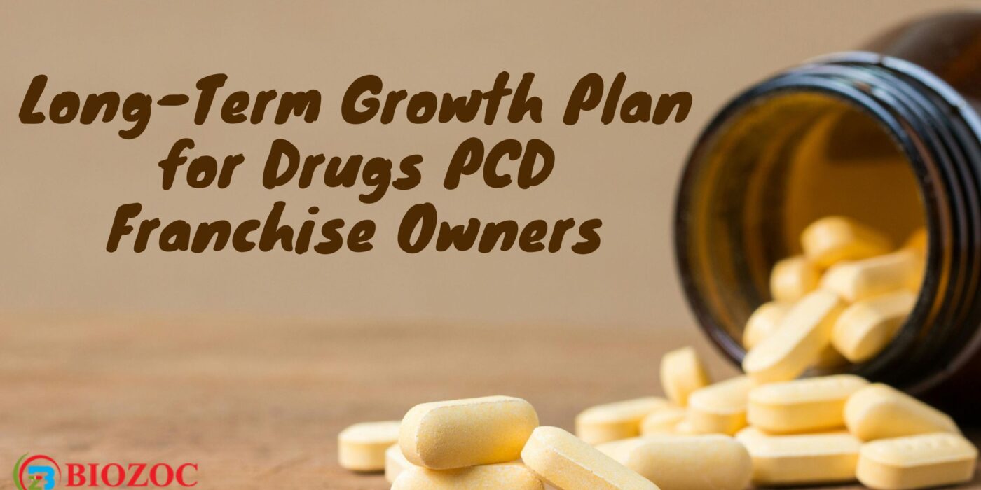 Long-Term Growth Plan for Drugs PCD Franchise Owners