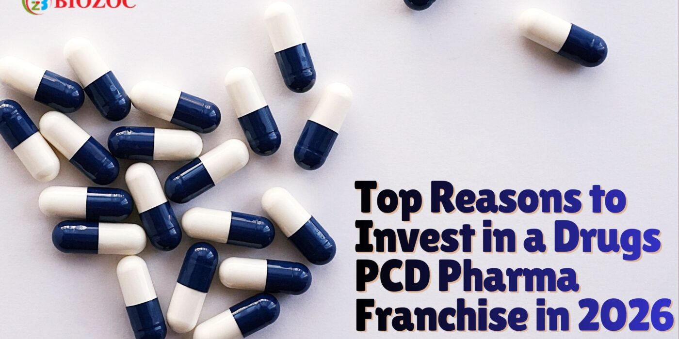 Top Reasons to Invest in a Drugs PCD Pharma Franchise in 2026