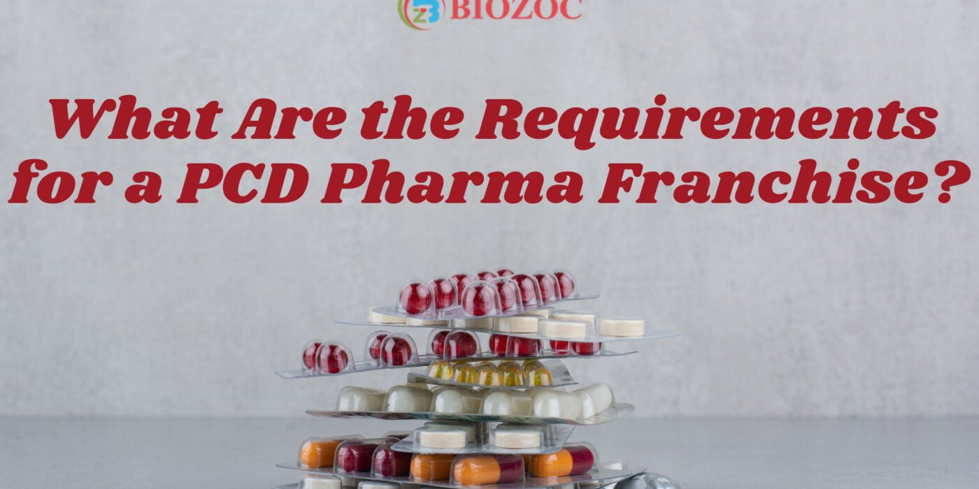 Requirements for a PCD Pharma Franchise