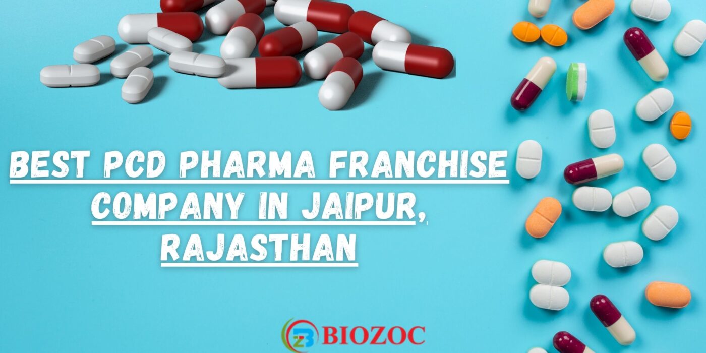 Best PCD Pharma Franchise Company in Jaipur, Rajasthan