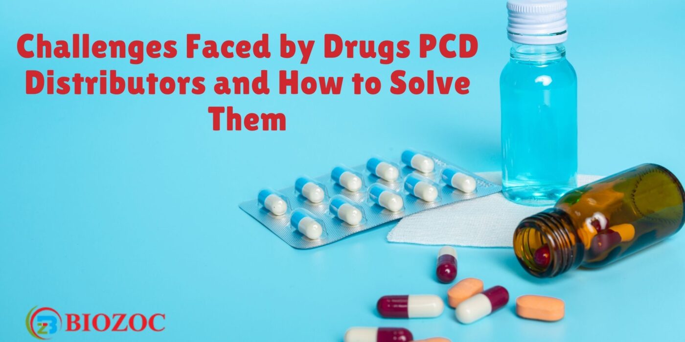 Challenges Faced by Drugs PCD Distributors and How to Solve Them