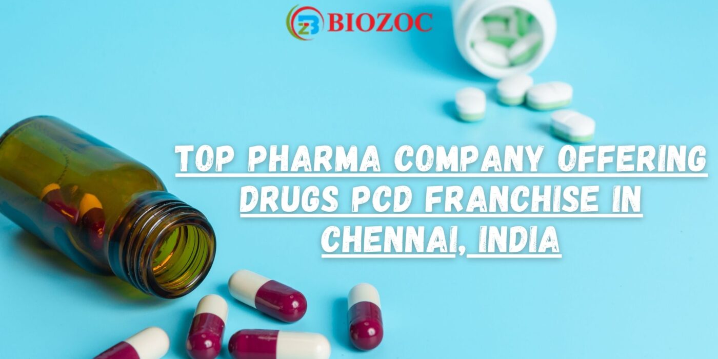 Top Pharma Company Offering Drugs PCD Franchise in Chennai, India