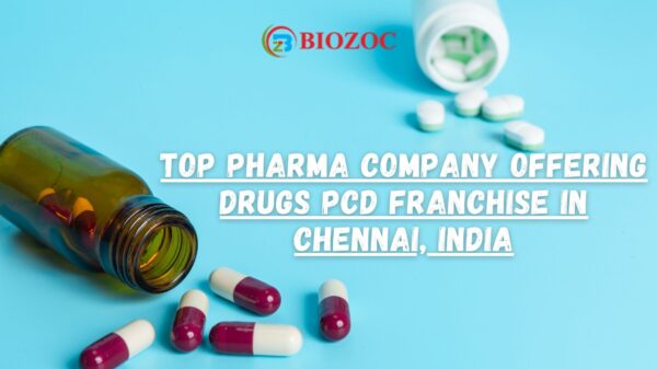 Top Pharma Company Offering Drugs PCD Franchise in Chennai, India