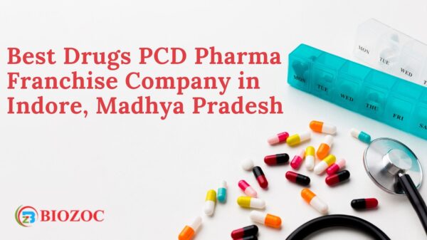 Best Drugs PCD Pharma Franchise Company in Indore, Madhya Pradesh