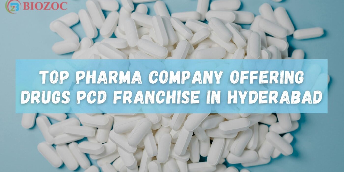 Top Pharma Company Offering Drugs PCD Franchise in Hyderabad, India