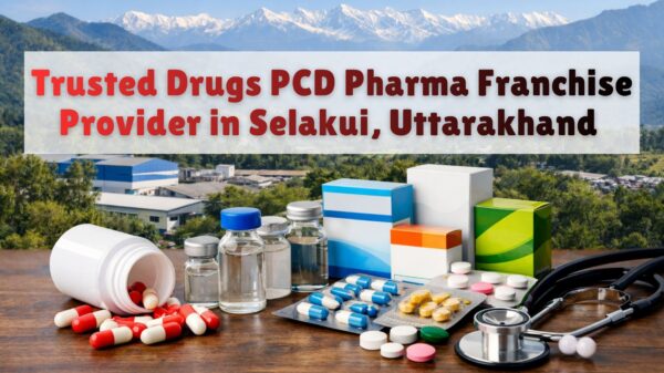 Trusted Drugs PCD Pharma Franchise Provider in Selakui, Uttarakhand