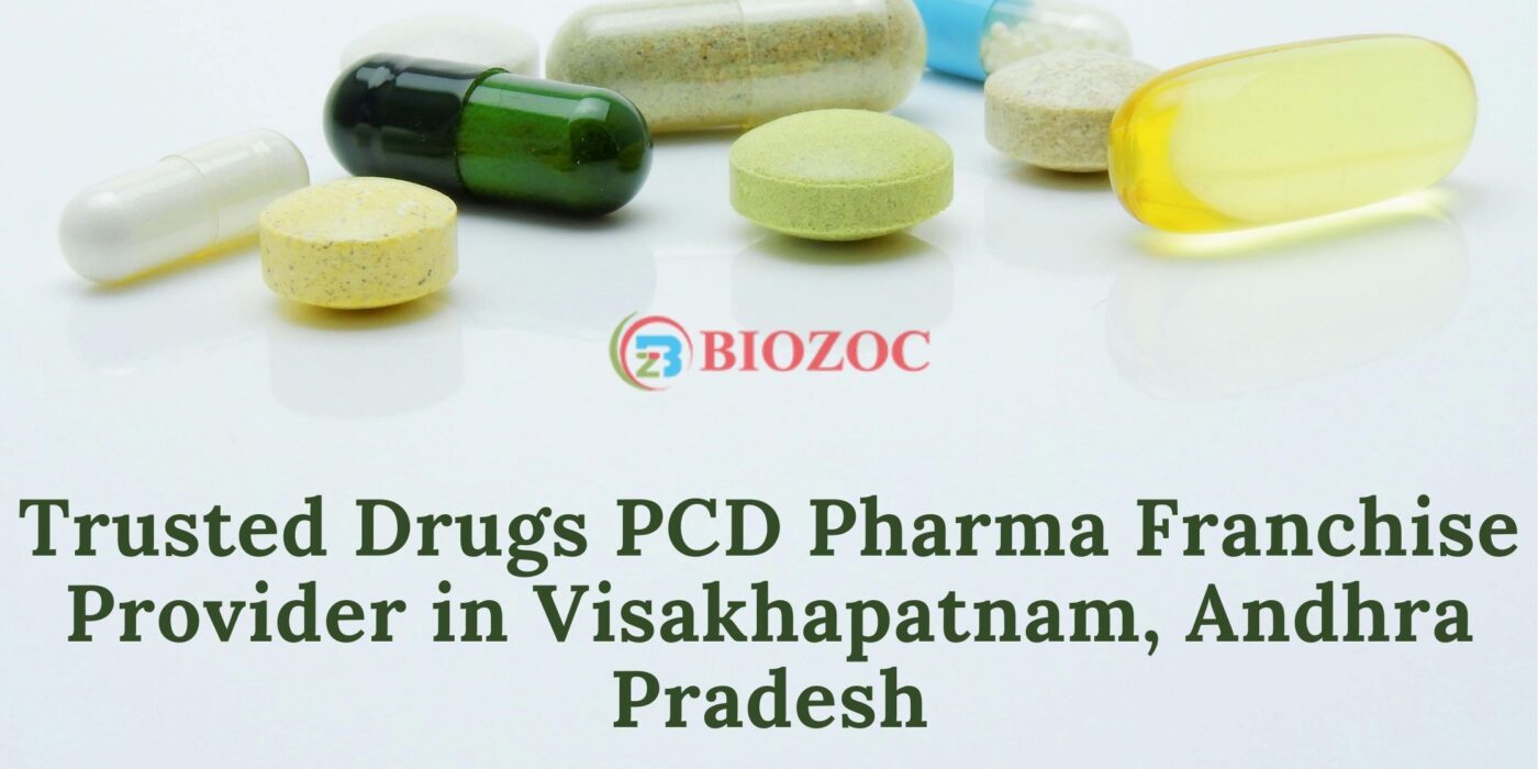 Trusted Drugs PCD Pharma Franchise Provider in Visakhapatnam, Andhra Pradesh